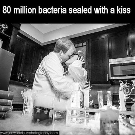 80 million bacteria sealed with a kiss .